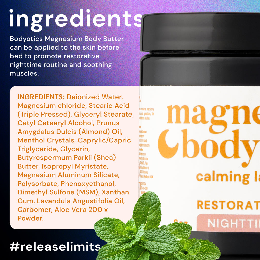 Bodyotics Nighttime Magnesium Butter with mint and lavender for muscle relaxation, 8oz jar.